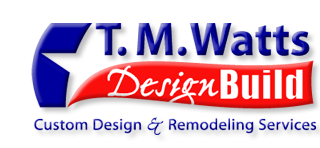 T. M. Watts Design/Build Custom Home Design and Remodeling Services